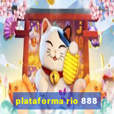 plataforma rio 888